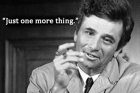 columbo-just-one-more-thing.jpg