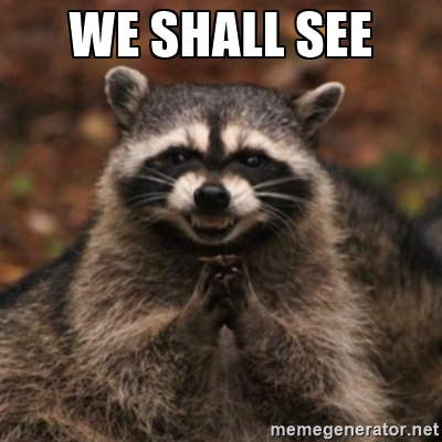 we shall see.jpg