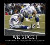 we-suck-cflkj-dff-ffds-sdf-wffd-demotivational-posters-1308747797.jpg