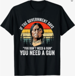 Screenshot 2024-12-03 at 13-51-16 Amazon.com If The Government Says You Don't Need A Gun Funny...png